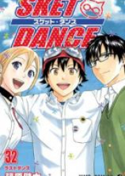スケットダンス 第01-32巻 [Sket Dance vol 01-32]