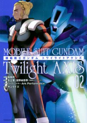 機動戦士ガンダム ｔｗｉｌｉｇｈｔ ａｘｉｓ 第01 03巻 Gundam Twilight Axis Vol 01 03 Zip Rar 無料ダウンロード Manga Zip