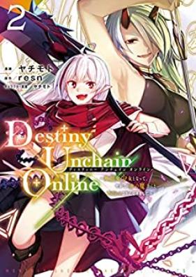 Ｄｅｓｔｉｎｙ　Ｕｎｃｈａｉｎ　Ｏｎｌｉｎｅ　～吸血鬼少女となって、やがて『赤の魔王』と呼ばれるようになりました～ 第01-03巻 [Destiny Unchain Online – Kyuketsuki Shojo to Natte Yagate “Aka no Mao” to Yobareru Yoni Narimashita – vol 01-03]